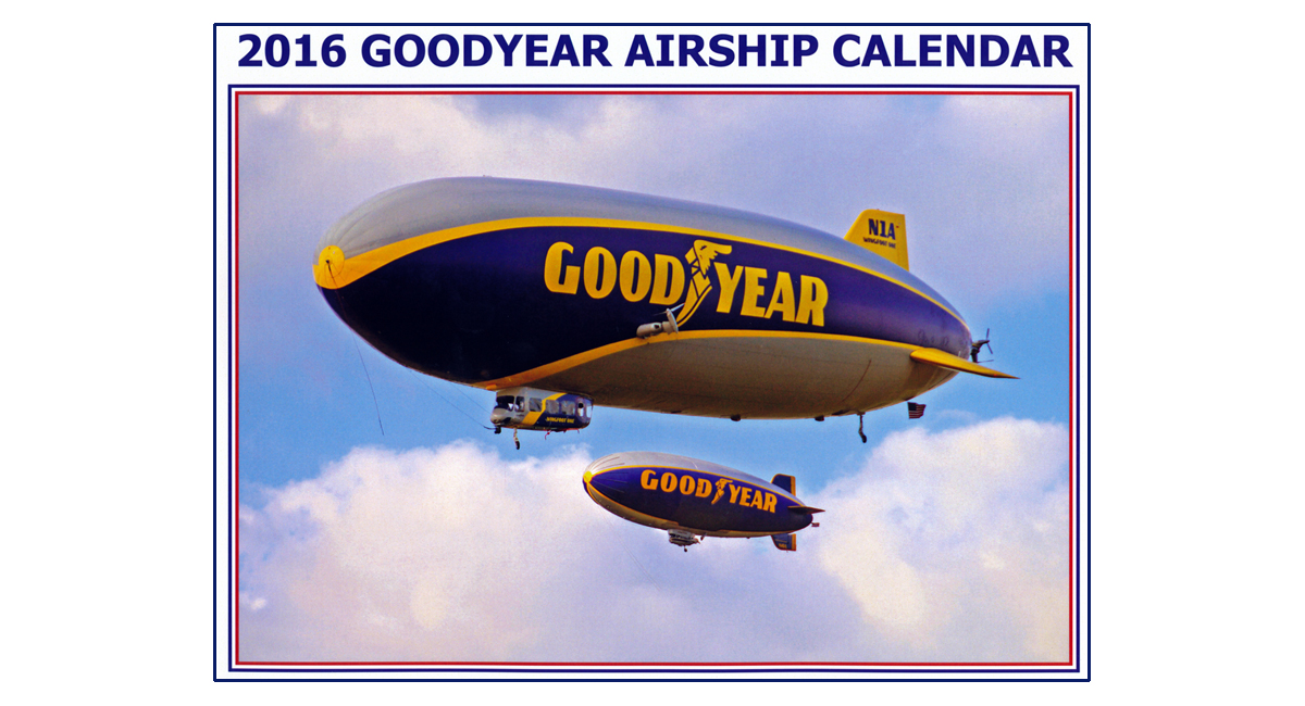 2016 Goodyear Airship Calendar
